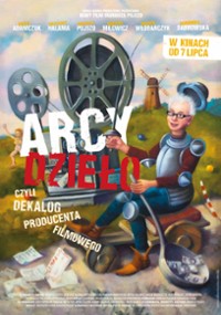     Arcydzieło, czyli dekalog producenta filmowego